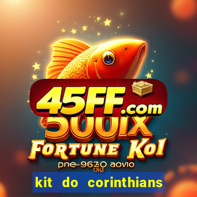 kit do corinthians dls 2021